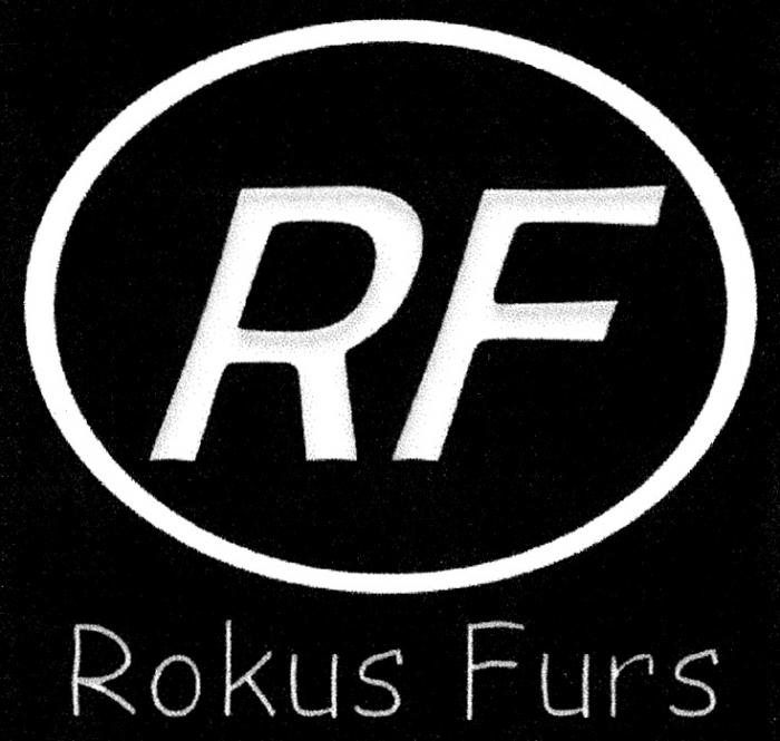 RF ROKUS FURSFURS