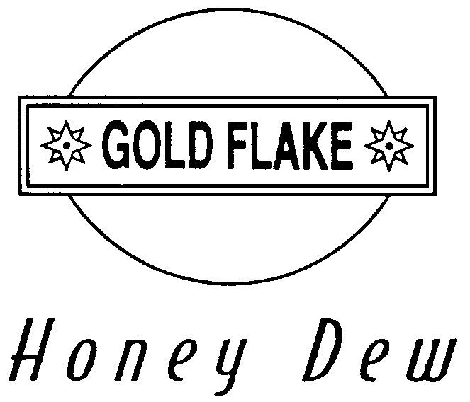 GOLD FLAKE HONEY DEW