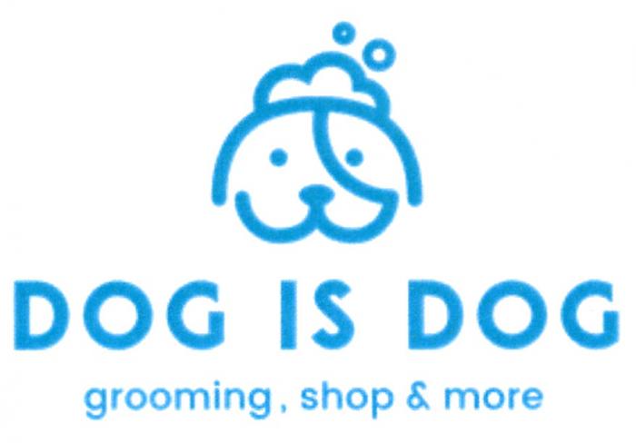 DOG IS DOG GROOMING SHOP & MOREMORE