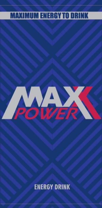 MAXX POWER MAXIMUM ENERGY TO DRINK ENEGRY DRINK