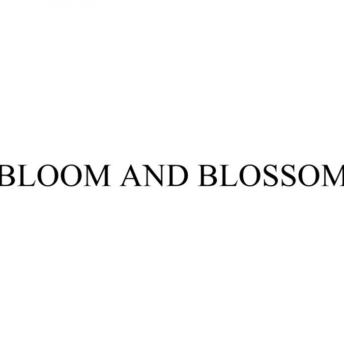 BLOOM AND BLOSSOMBLOSSOM