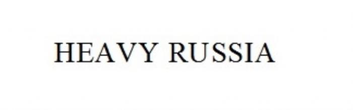 HEAVY RUSSIARUSSIA