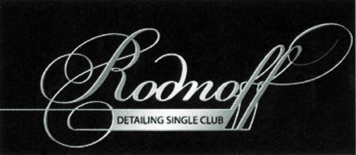 RODNOFF DETAILING SINGLE CLUBCLUB