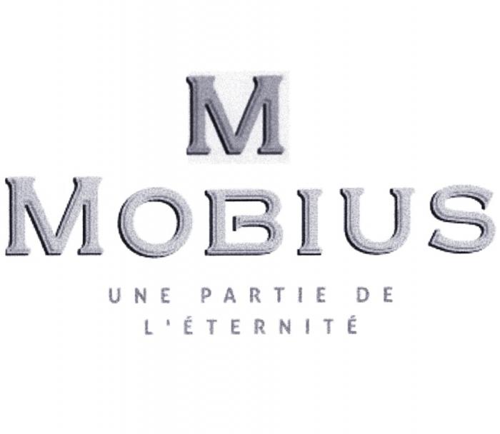 MOBIUS UNE PARTIE DE LETERNITEL'ETERNITE