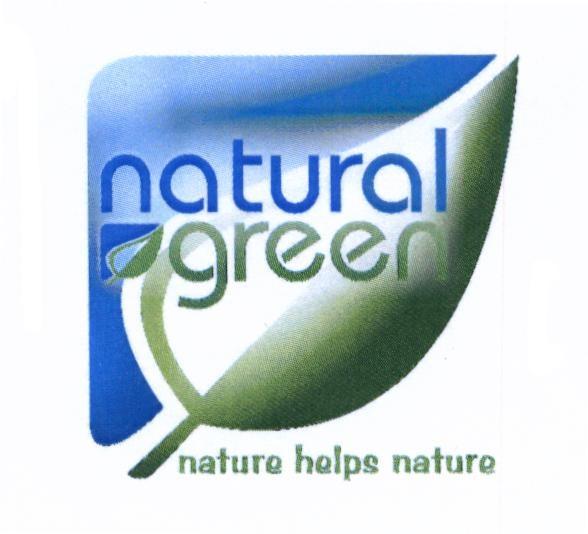 NATURAL GREEN NATURE HELPS NATURE