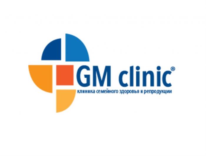 GM CLINIC КЛИНИКА СЕМЕЙНОГО ЗДОРОВЬЯ И РЕПРОДУКЦИИРЕПРОДУКЦИИ