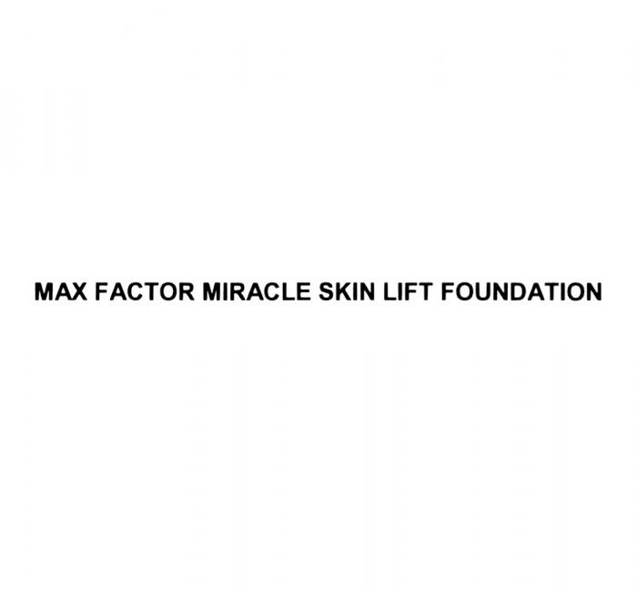 MAX FACTOR MIRACLE SKIN LIFT FOUNDATIONFOUNDATION