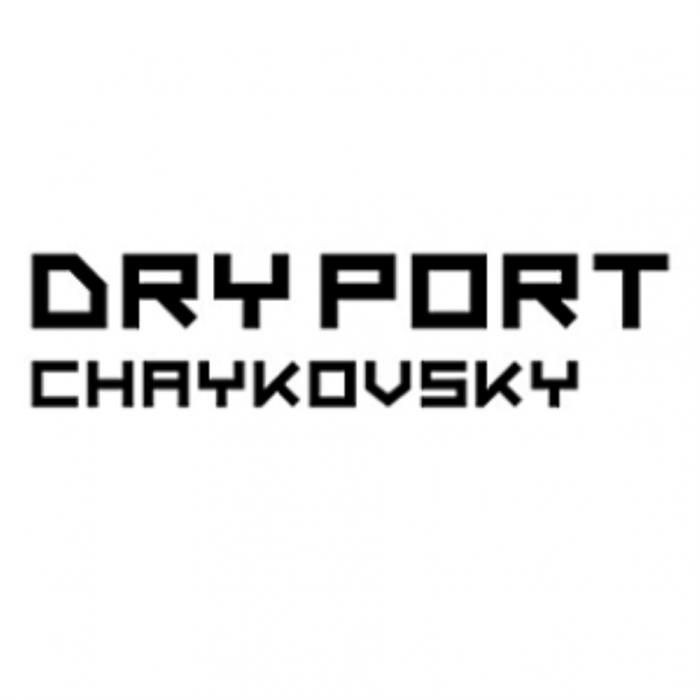 DRY PORT CHAYKOVSKYCHAYKOVSKY