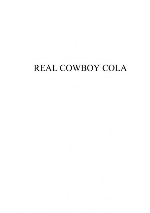 REAL COWBOY COLACOLA