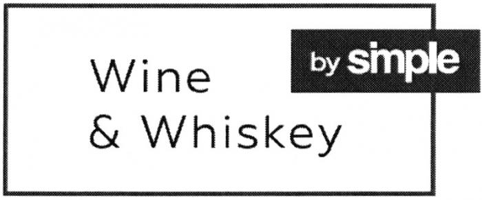 WINE & WHISKEY BY SIMPLESIMPLE