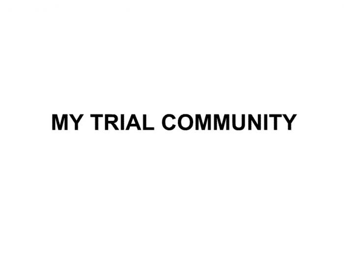 MY TRIAL COMMUNITYCOMMUNITY