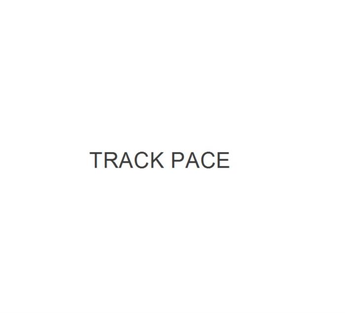 TRACK PACEPACE