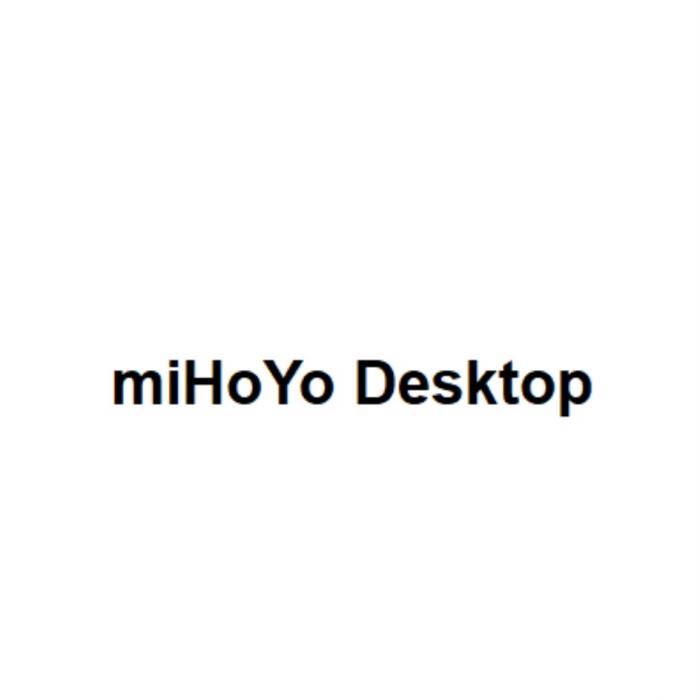 MIHOYO DESKTOPDESKTOP