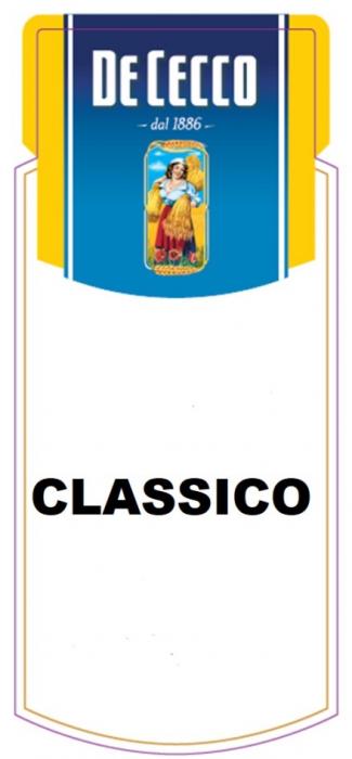 CLASSICO DE CECCO DAL 18861886