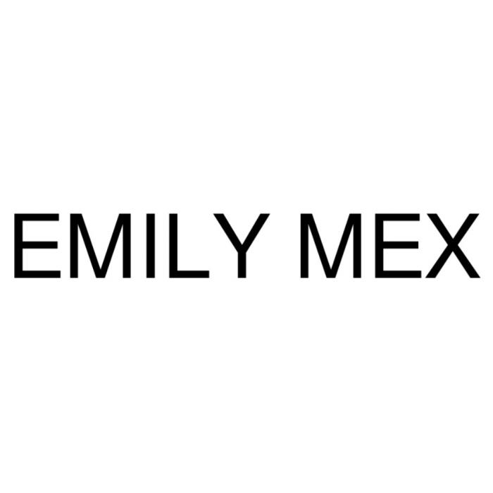 EMILY MEXMEX