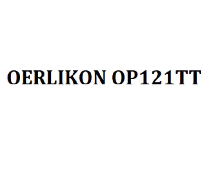 OERLIKON OP121TTOP121TT