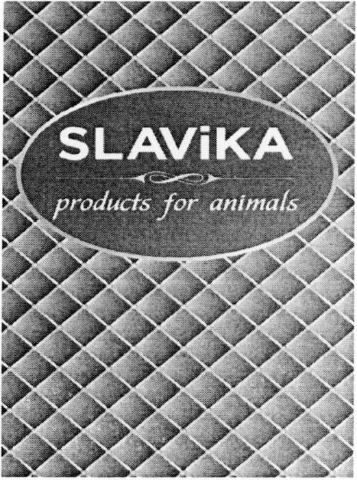 SLAVIKA PRODUCTS FOR ANIMALSANIMALS