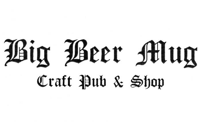 BIG BEER MUG CRAFT PUB & SHOPSHOP