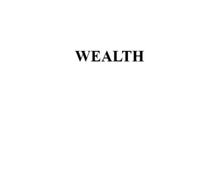 WEALTHWEALTH