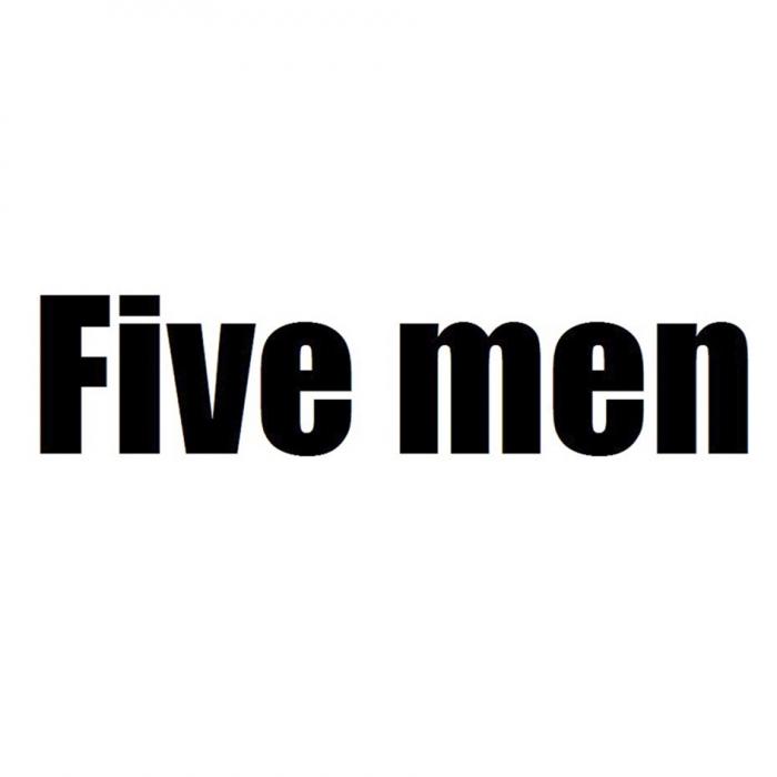 FIVE MENMEN