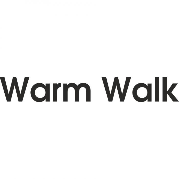 WARM WALK