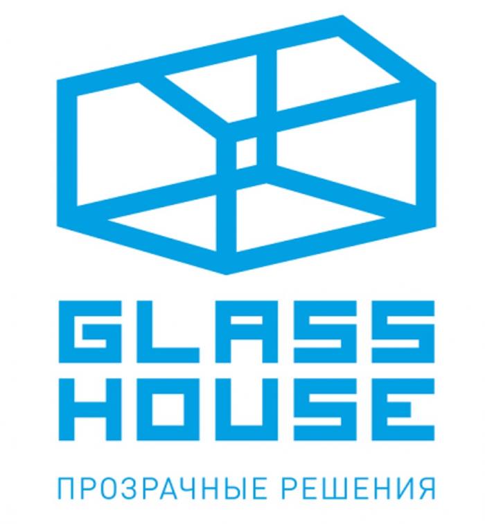 GLASS HOUSE ПРОЗРАЧНЫЕ РЕШЕНИЯРЕШЕНИЯ