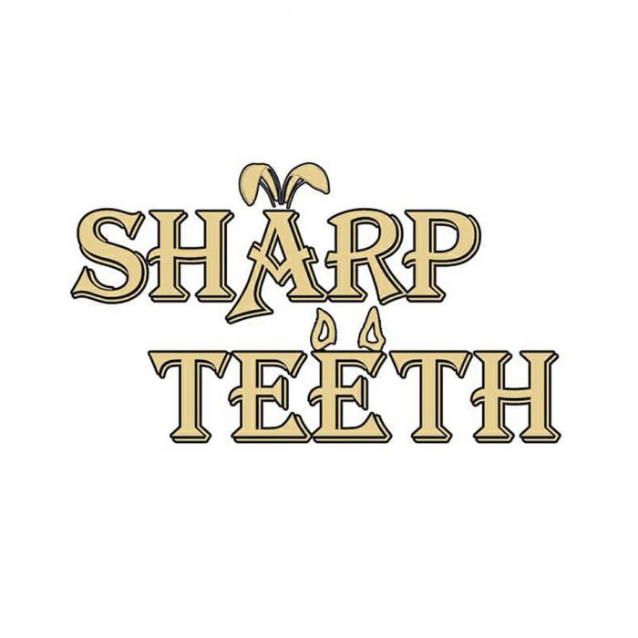 SHARP TEETH
