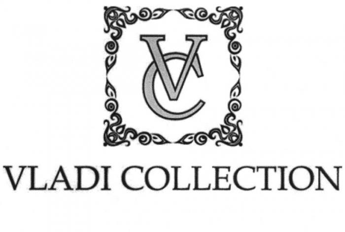 VC VLADI COLLECTION SINCE 20022002