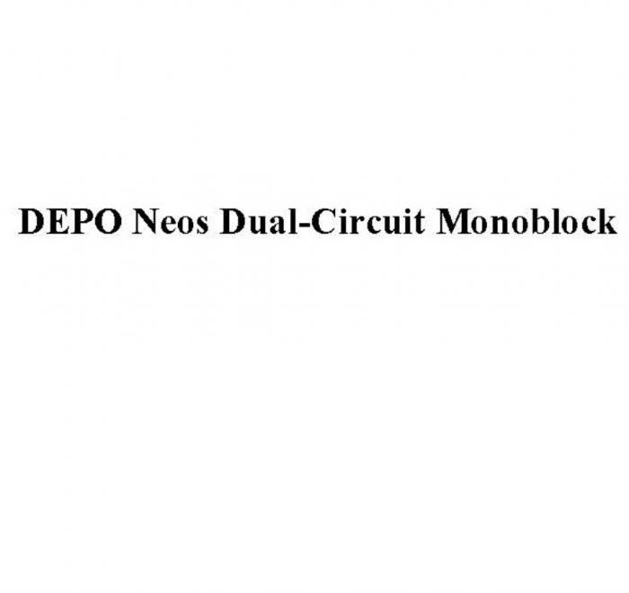 DEPO NEOS DUAL-CIRCUIT MONOBLOCK