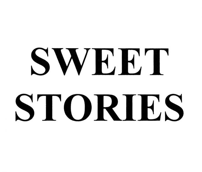 SWEET STORIESSTORIES