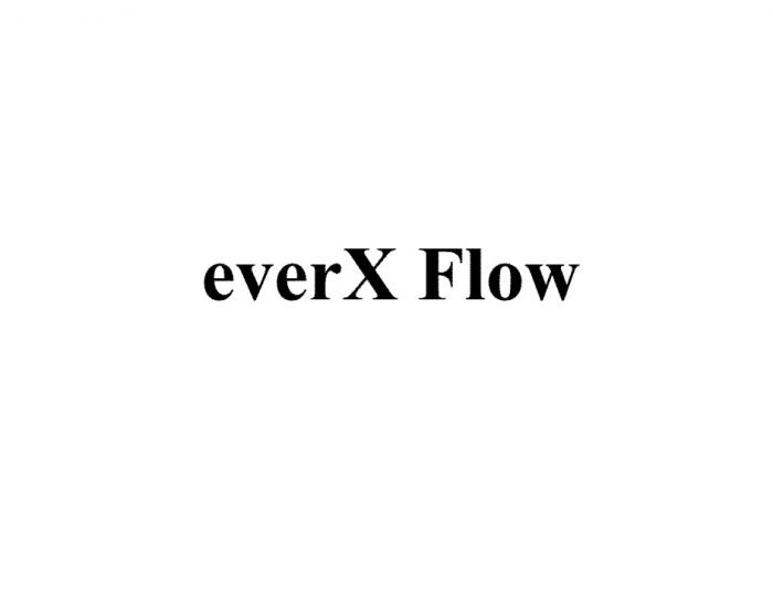 EVERX FLOW