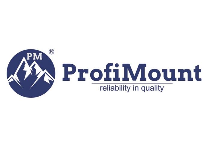 PM PROFIMOUNT RELIABILITY IN QUALITYQUALITY