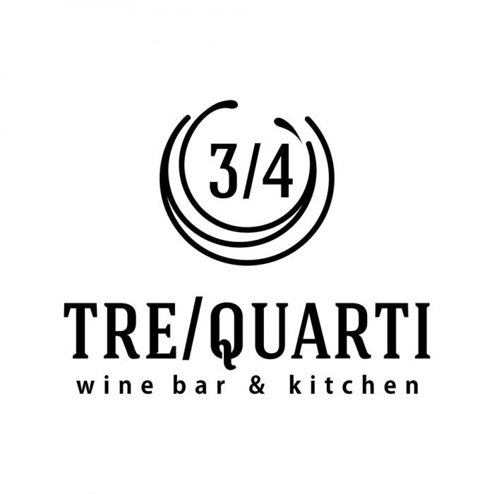 3/4 TRE/QUARTI WINE BAR & KITCHENKITCHEN