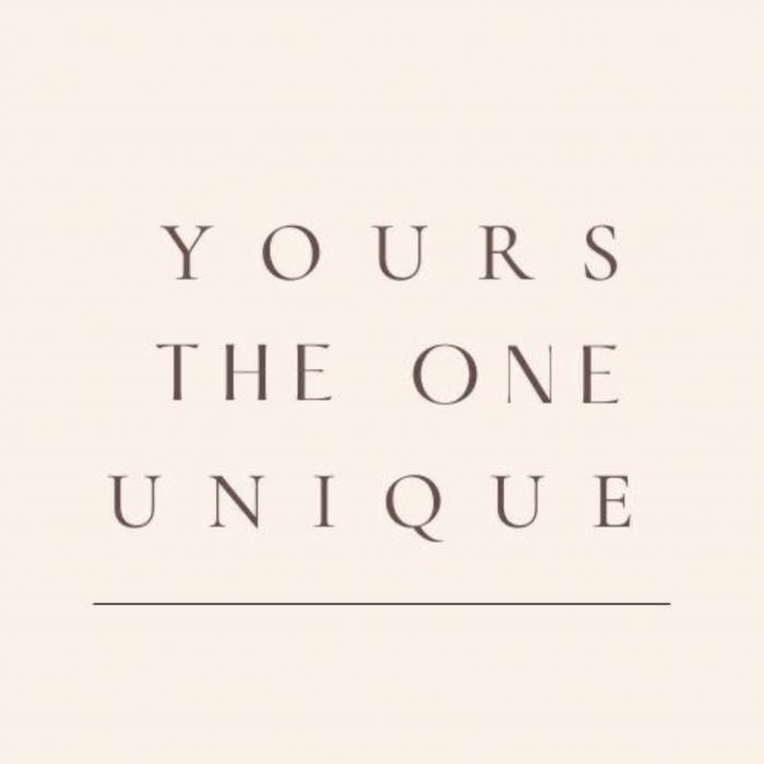 YOURS THE ONE UNIQUEUNIQUE