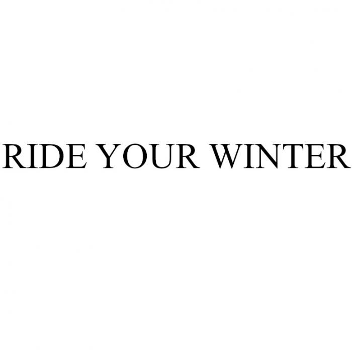 RIDE YOUR WINTERWINTER