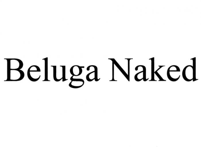 BELUGA NAKEDNAKED