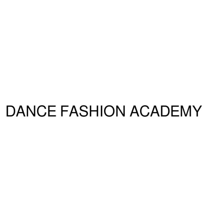 DANCE FASHION ACADEMYACADEMY