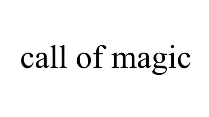CALL OF MAGICMAGIC