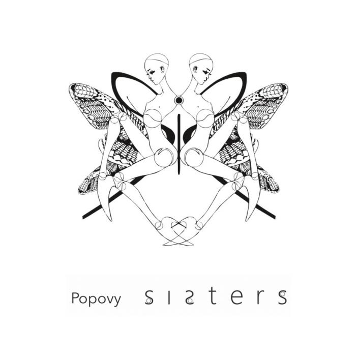 POPOVY SISTERSSISTERS