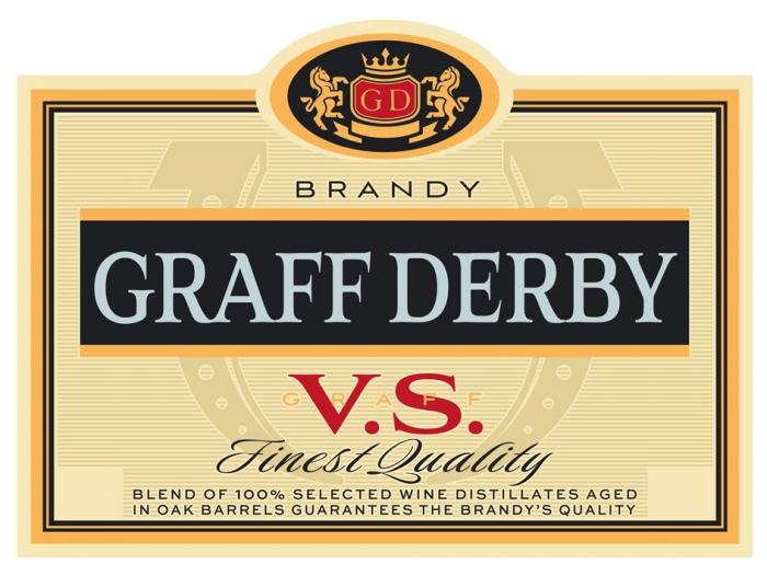 GD GRAFF DERBY V.S. FINEST QUALITY SINCE 1780 YEAR BRANDY BLEND OF 100% SELECTED WINE DISTILLATES AGED IN OAK BARRELS GUARANTEES THE BRANDYS QUALITYBRANDY'S