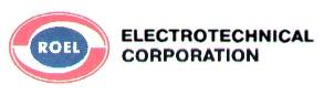 ROEL ELECTROTECHNICAL CORPORATION