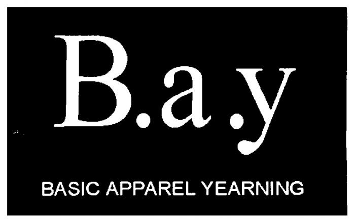 B A Y BASIC APPAREL YEARNING