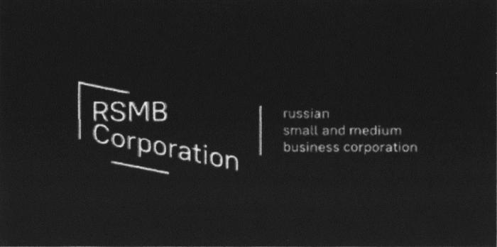 RSMB CORPORATION RUSSIAN SMALL AND MEDIUM BUSINESS CORPORATION