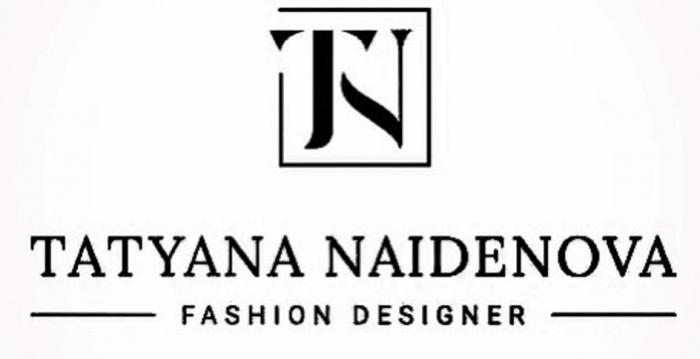 TN TATYANA NAIDENOVA FASHION DESIGNERDESIGNER