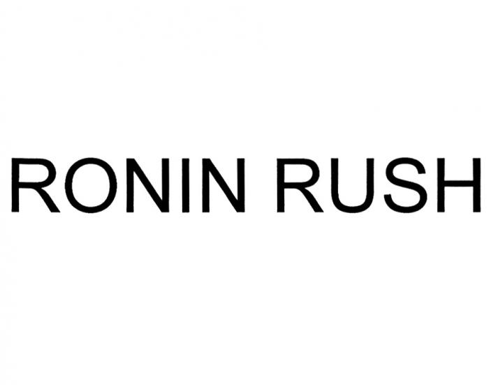 RONIN RUSHRUSH