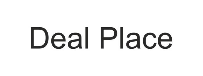 DEAL PLACEPLACE