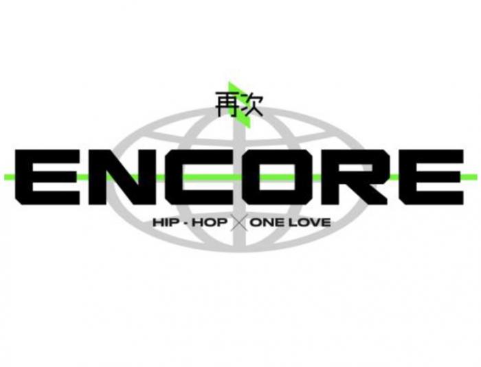 ENCORE HIP-HOP ONE LOVELOVE