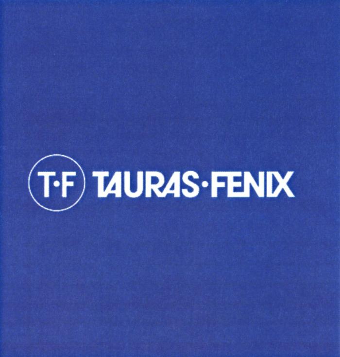 TF TAURAS-FENIXTAURAS-FENIX