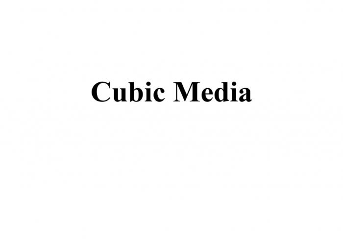 CUBIC MEDIAMEDIA