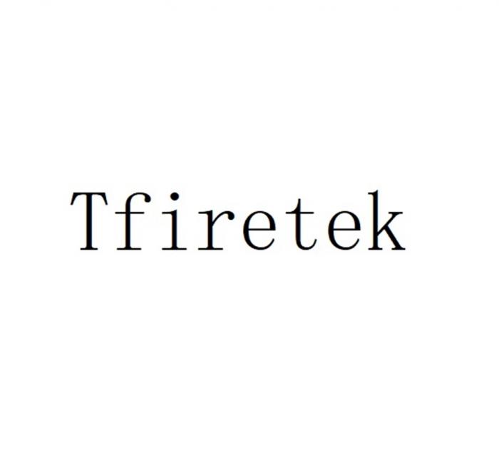 TFIRETEKTFIRETEK